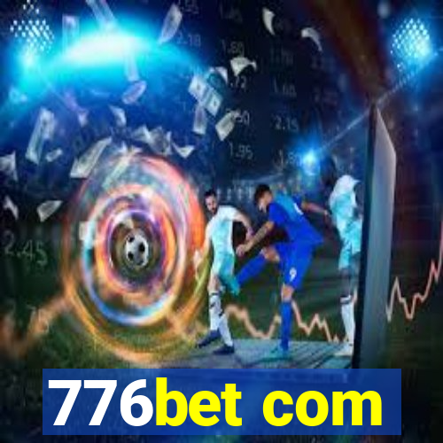 776bet com